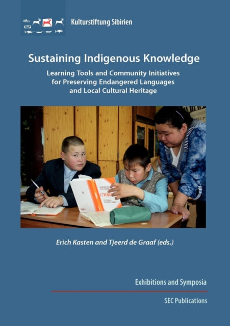 Sustaining Indigenous Knowledge: Learning Tools