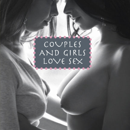 Couples and Girls Love Sex