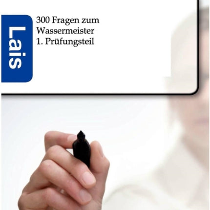 300 Fragen zum Wassermeister