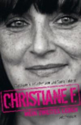 Christiane F.  Mein zweites Leben