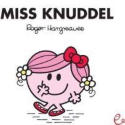 Mr Men und Little Miss: Miss Knuddel