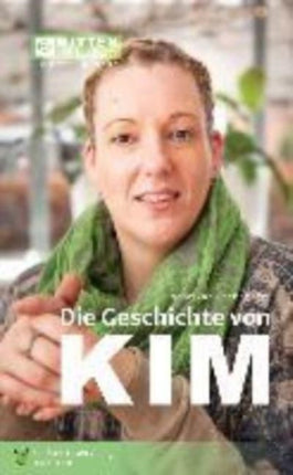 Die Geschichte von Kim