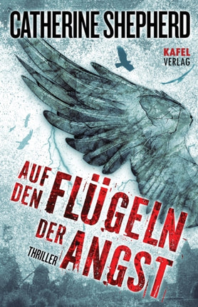 Auf den Flügeln der Angst