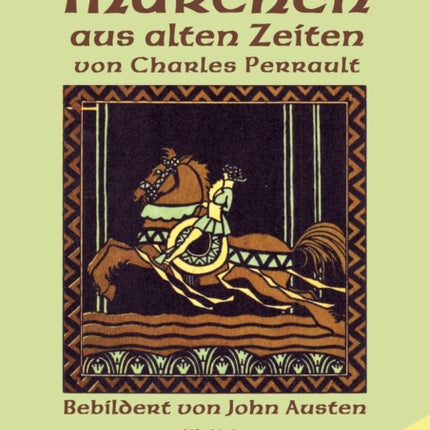 Märchen aus alten Zeiten: Bebildert von John Austen - Leichter lesen in Großdruck