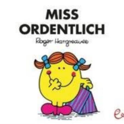 Mr Men und Little Miss: Miss Ordentlich