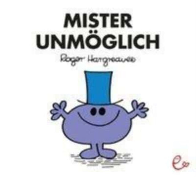 Mr Men und Little Miss: Mister Unmoglich