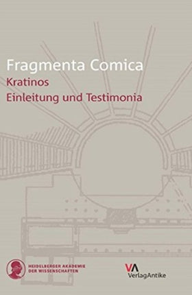 Fragmenta Comica: Einleitung und Testimonia