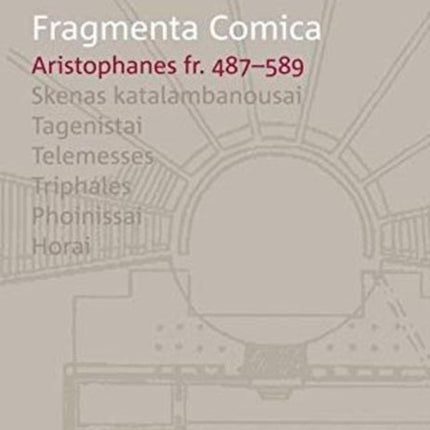 FrC 10.8 Aristophanes fr. 487-589