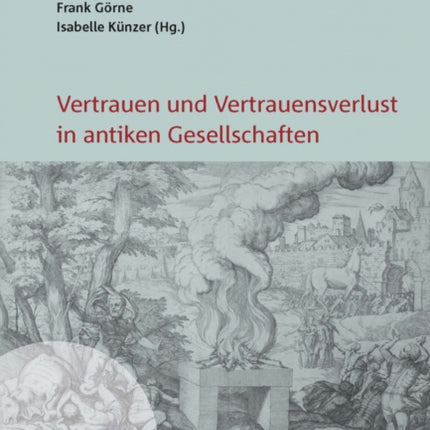 Vertrauen und Vertrauensverlust in antiken