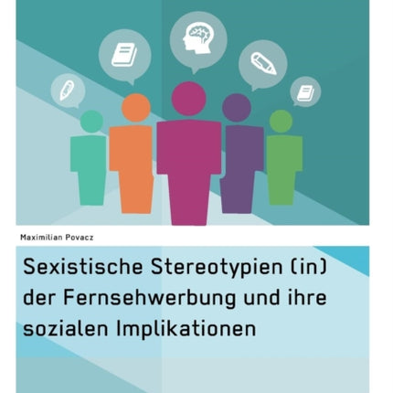 Sexistische Stereotypien (in) der Fernsehwerbung und ihre sozialen Implikationen