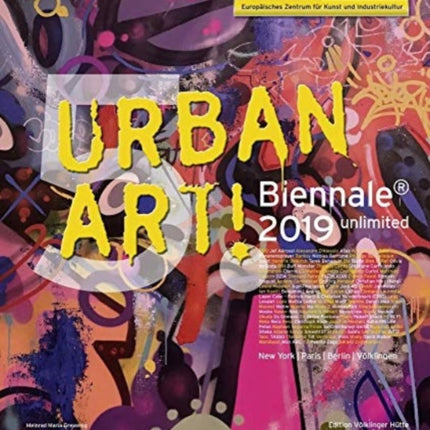 Urban Art! - Biennale 2019 Unlimited