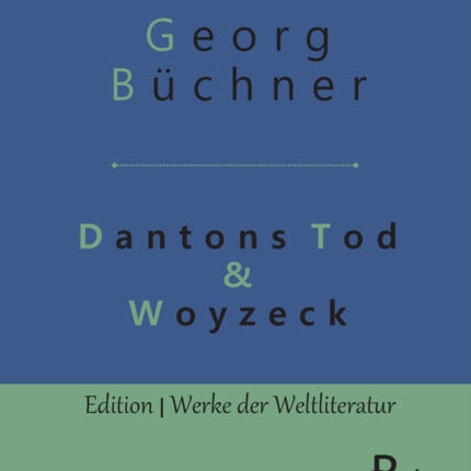 Dantons Tod & Woyzeck