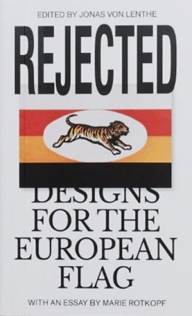 Rejected Designs for the European Flag