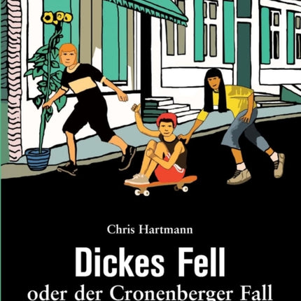 Dickes Fell: oder der Cronenberger Fall