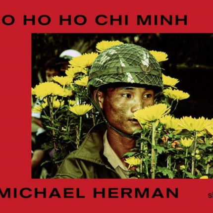 Ho Ho Ho Chi Minh