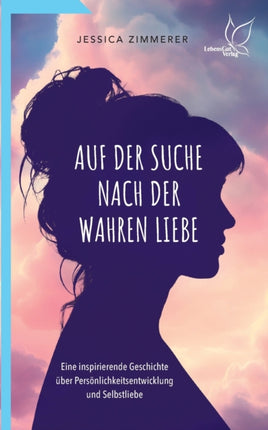 Auf der Suche nach der wahren Liebe