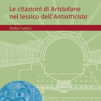 Le citazioni di Aristofane nel lessico dell'Antiatticista