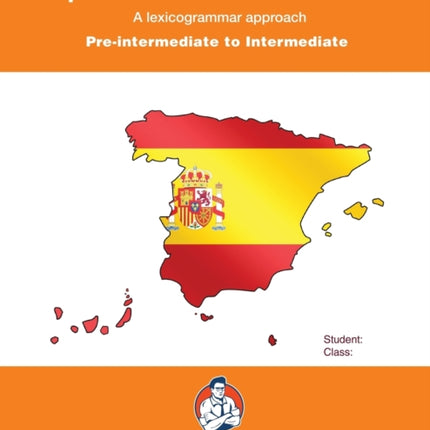 Spanish Sentence Builders: Beginner to Pre-Intermediate