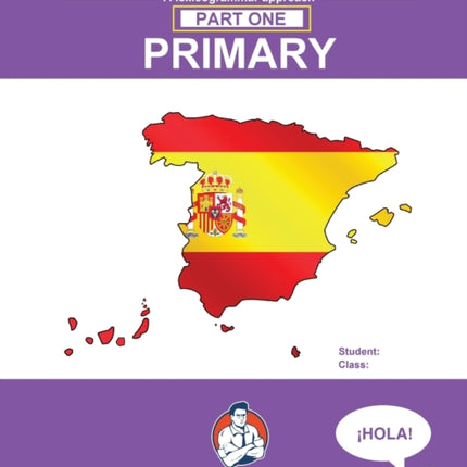 Spanish Sentence Builders - A Lexicogrammar approach: Spanish Sentence Builders - Primary