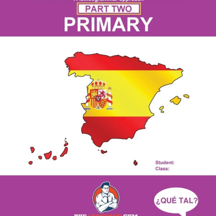 Spanish Primary Sentence Builders - PART 2: Primary Part 2