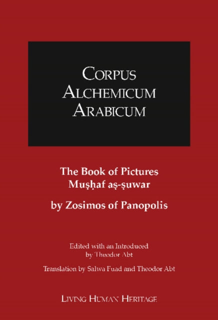 Corpus Alchemicum Arabicum II.2 the Book of