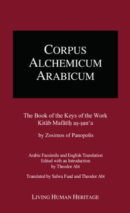 Corpus Alchemicum Arabicum -- Volume III: CALA