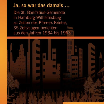 Ja, so war das damals ...: Die St.
