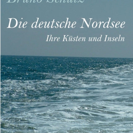 Die Deutsche Nordsee