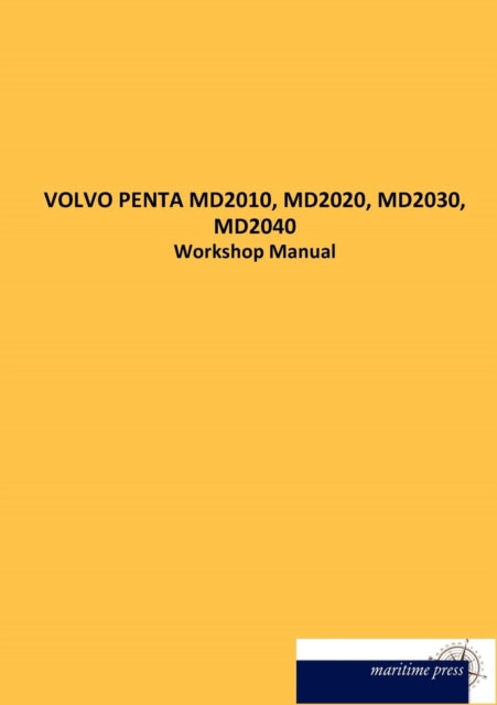 Volvo Penta Md2010, Md2020, Md2030, Md2040