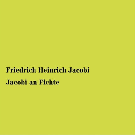 Jacobi an Fichte
