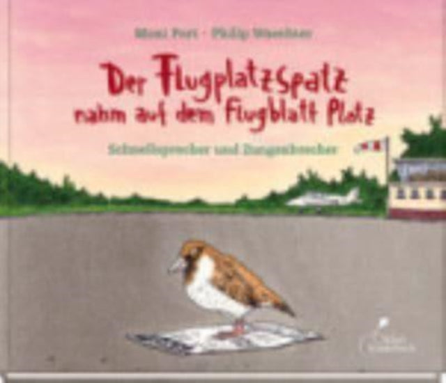 Der Flugplatzspatz nahm auf dem Flugblatt Platz Schnellsprecher und Zungenbrecher