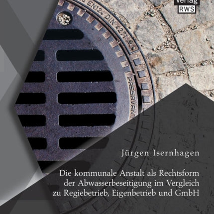 Die kommunale Anstalt als Rechtsform der
