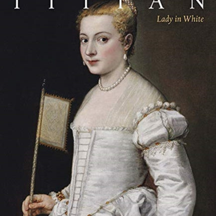 Titian: Lady in White