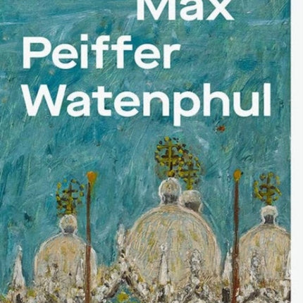 Max Peiffer Watenphul