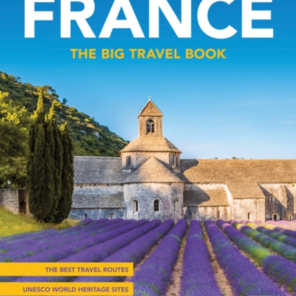 Discover France: The Big Travel Book