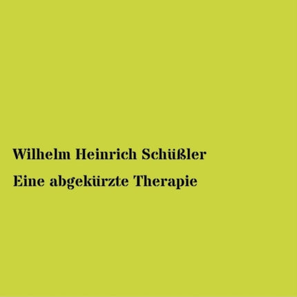 Eine abgekürzte Therapie