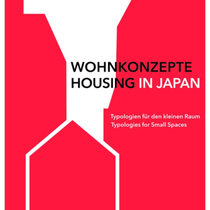 Wohnkonzepte in Japan / Housing in Japan: