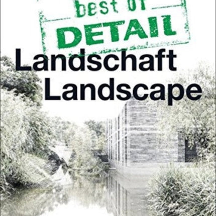 best of DETAIL: Landschaft/Landscape