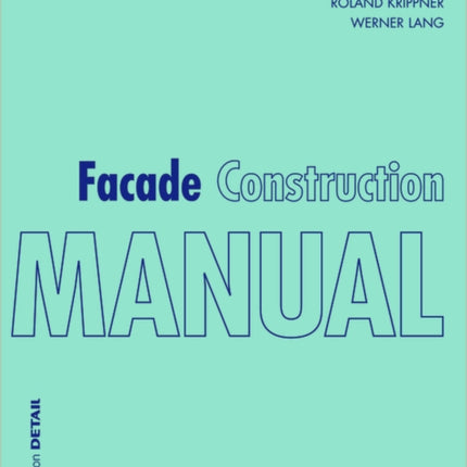 Facade Construction Manual