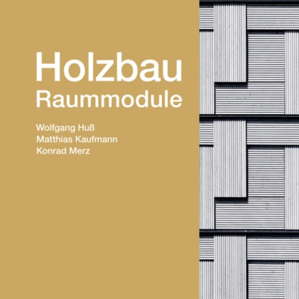 Holzbau - Raummodule