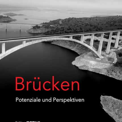 Brücken - Potenziale und Perspektiven