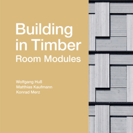 Building in Timber - Room Modules