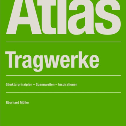 Atlas Tragwerke