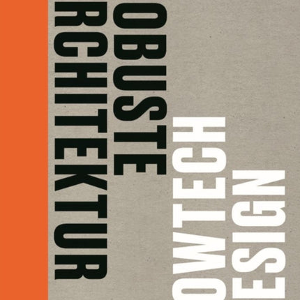 Robuste Architektur: Lowtech Design