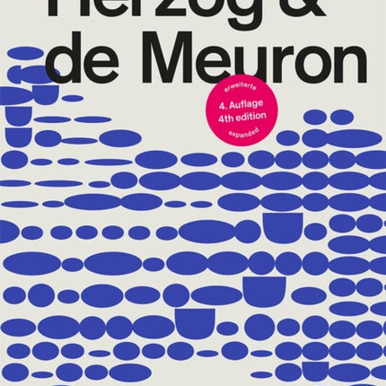 Herzog & de Meuron: Architektur und Baudetails / Architecture and Construction Details