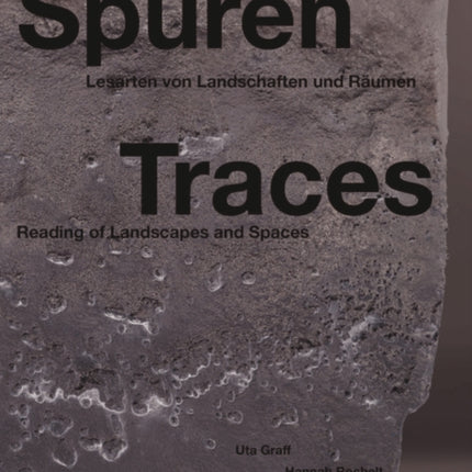 Spuren  Traces  Lesen von Landschaften  Reading