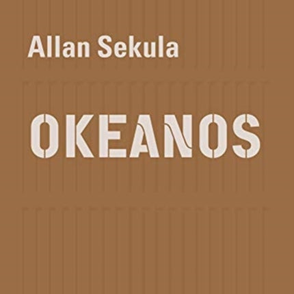 Allan Sekula – OKEANOS