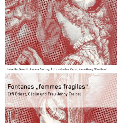 Fontanes  femmes fragiles: Effi Briest, Cécile und Frau Jenny Treibel