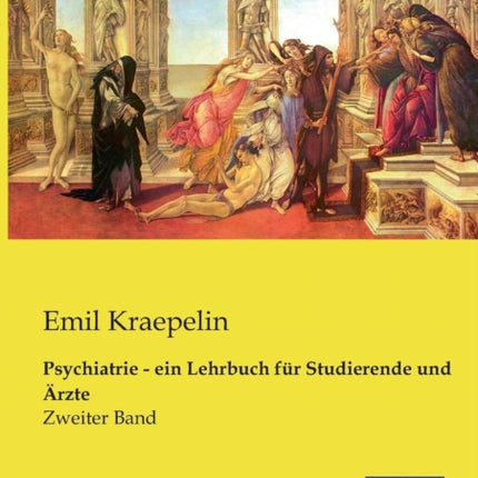 Psychiatrie - ein Lehrbuch für Studierende und