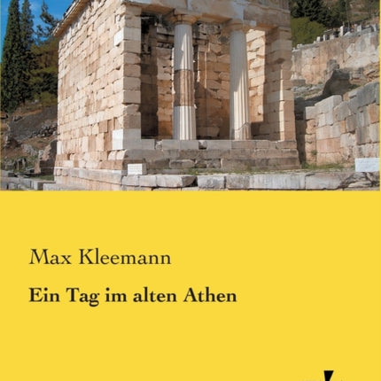 Ein Tag im alten Athen
